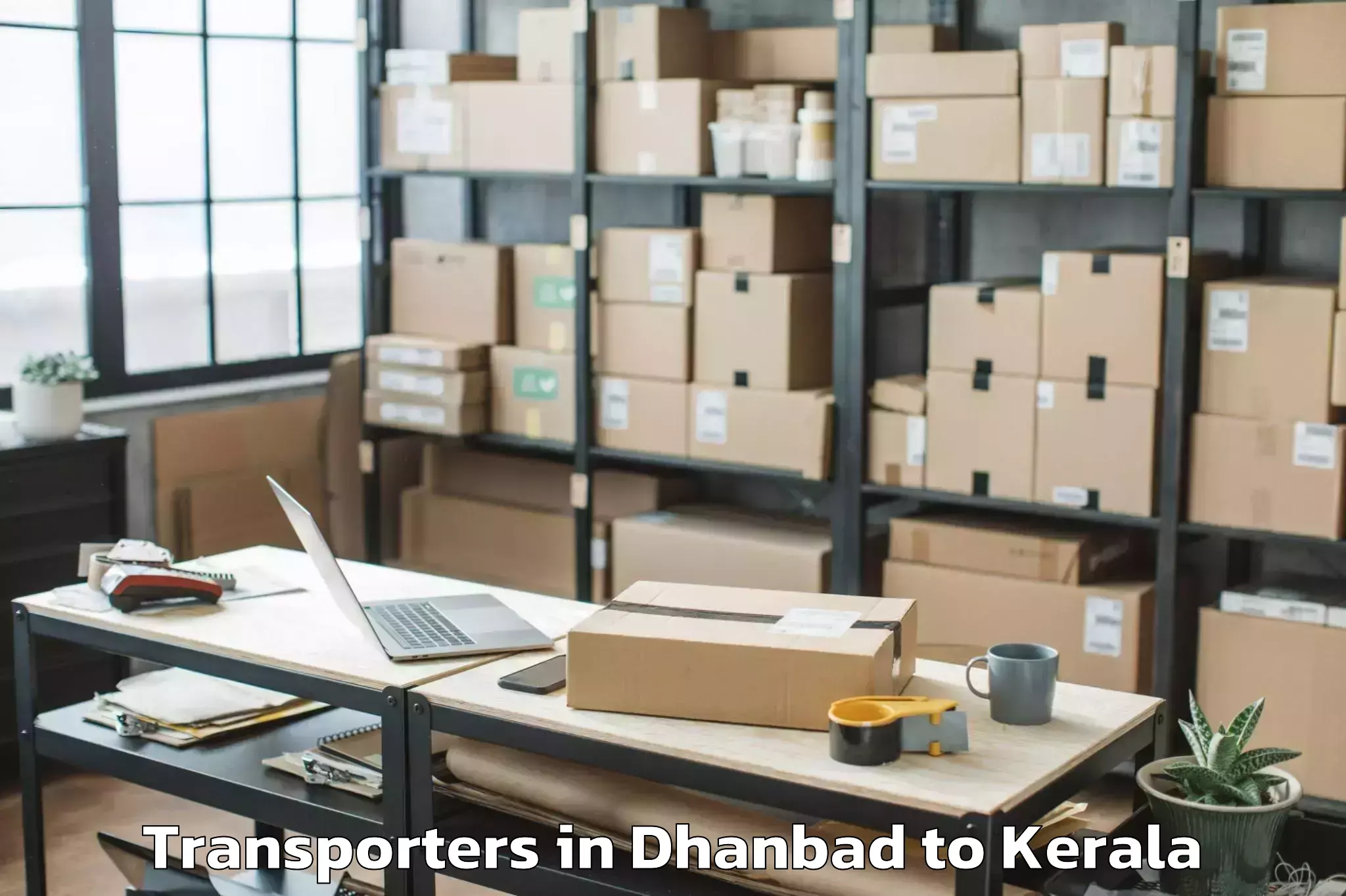 Top Dhanbad to Nenmara Transporters Available